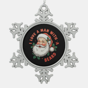 Adorno De Peltre Tipo Copo De Nieve Amo a un hombre con barba Santa Navidad Xmas