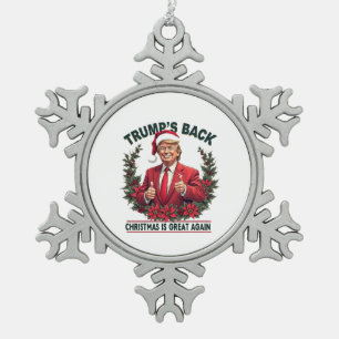 Adorno De Peltre Tipo Copo De Nieve El regreso de Trump La Navidad es genial de nuevo