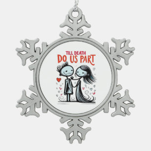 Adorno De Peltre Tipo Copo De Nieve Hasta que la muerte nos haga parte - Clásico