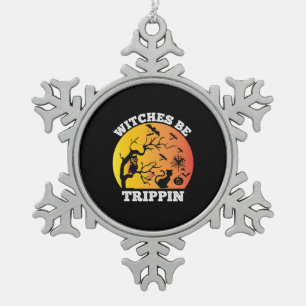 Adorno De Peltre Tipo Copo De Nieve Las brujas de Halloween son cumpleaños de Trippin