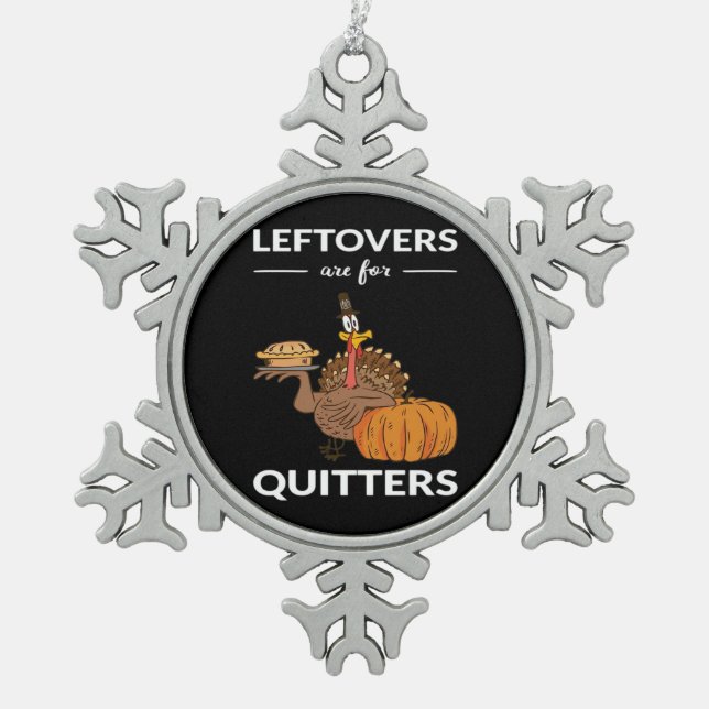Adorno De Peltre Tipo Copo De Nieve Las Leftovers Son Para Quitters V (Anverso)