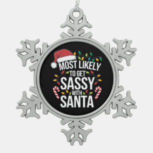 Adorno De Peltre Tipo Copo De Nieve Lo Más Probable Es Que Te Hagas La Sassy Con Santa