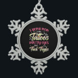 Adorno De Peltre Tipo Copo De Nieve Mother Florals F-Bomb Mom With Tattoos Birthday<br><div class="desc">Mother Florals F-Bomb Mom With Tattoos Birthday</div>