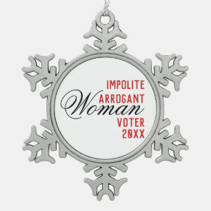Adorno De Peltre Tipo Copo De Nieve Plantilla de año de votantes para mujeres arrogant