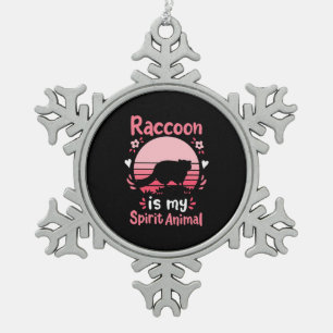 Adorno De Peltre Tipo Copo De Nieve Raccoon Lover Raccoon es mi animal espiritual