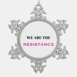 Adorno De Peltre Tipo Copo De Nieve Somos el rosa de la resistencia