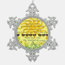 Adorno De Peltre Tipo Copo De Nieve Usted es mi sol con las flores en amarillo