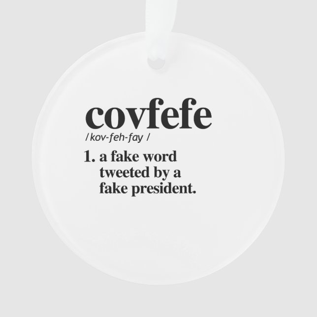Adorno Definición de Covfefe - una palabra falsa (Anverso)
