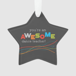 Adorno Día de Apreciación de Maestros de Baile, increíble