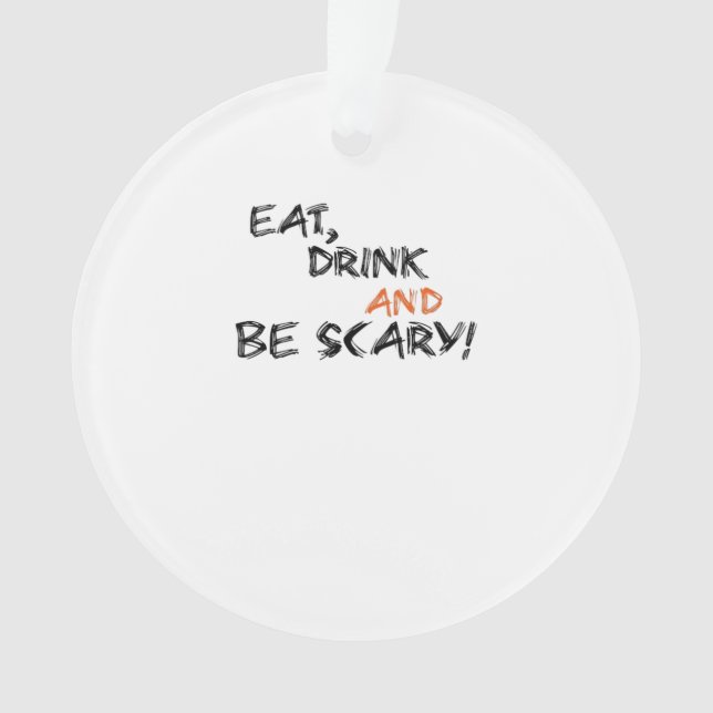 Adorno Eat Drink And Be Scary Classic Retro (Anverso)