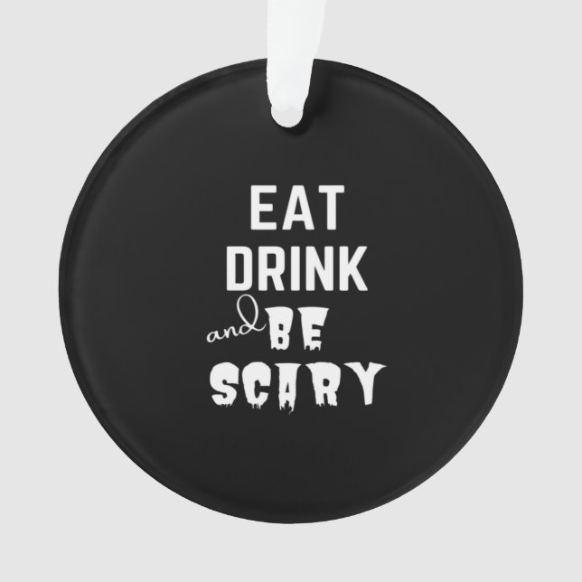 Adorno Eat Drink And Be Scary Classic Style (Anverso)