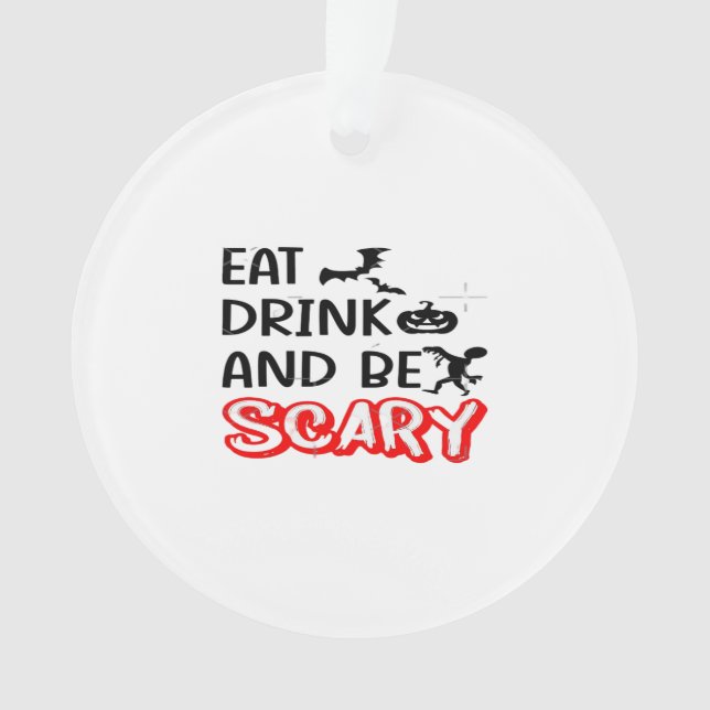 Adorno Eat Drink And Be Scary Design Retro Classic (Anverso)