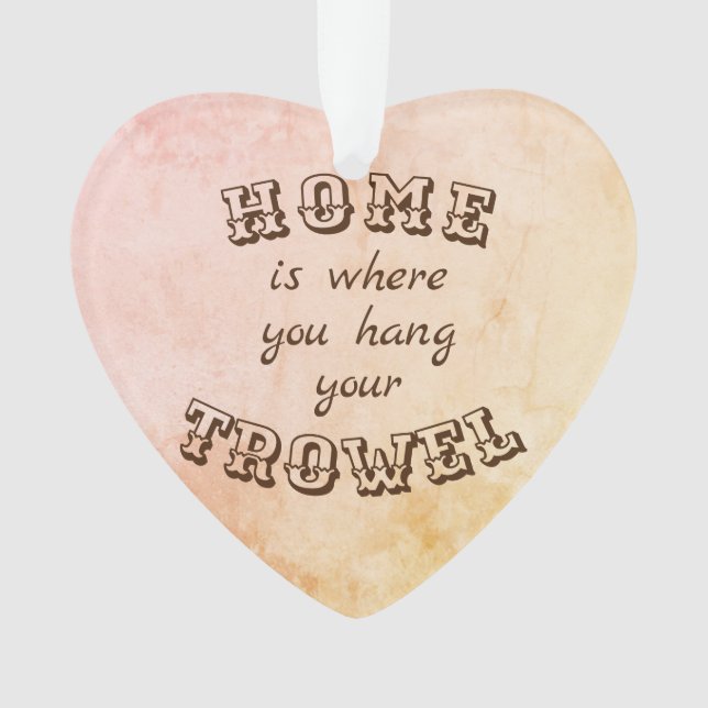 Adorno El hogar es donde usted cuelga su paleta (Anverso)