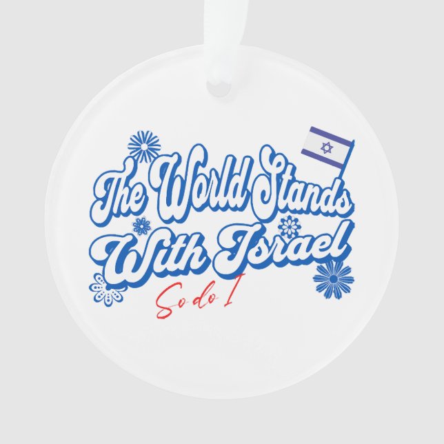 Adorno El mundo está con Israel, al igual que yo, Israel (Anverso)
