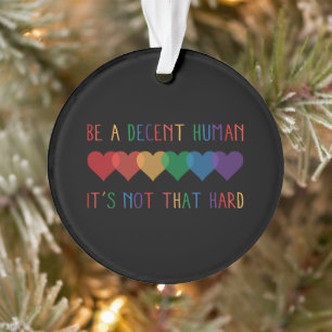 Adorno El retro cardíaco LGBT es un ser humano decente no