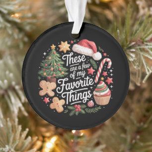Adorno Estas son algunas de mis cosas favoritas de Navida