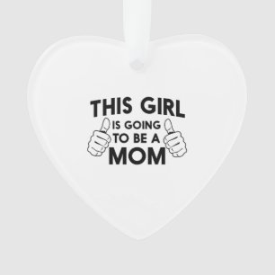 Adorno Este chica va a ser una mamá