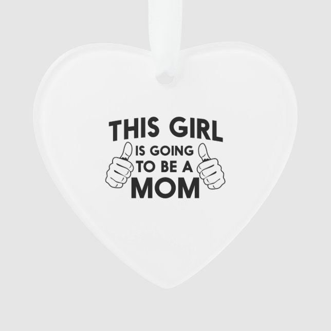 Adorno Este chica va a ser una mamá (Anverso)