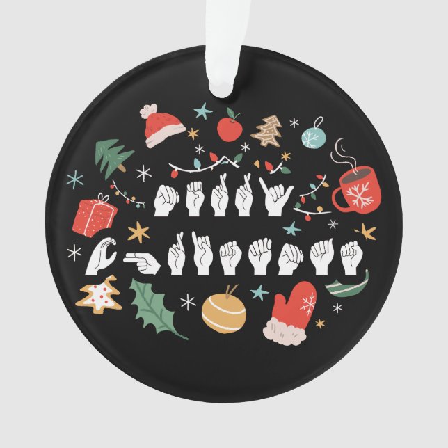 Adorno Feliz Navidad - Lenguaje de Rótulo americano ASL I (Anverso)