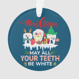 Adorno Feliz Navidad Que Todos Tus Dientes Sean Dentales 