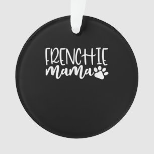 Adorno frenchie mama regalo de bulldog francés para muj
