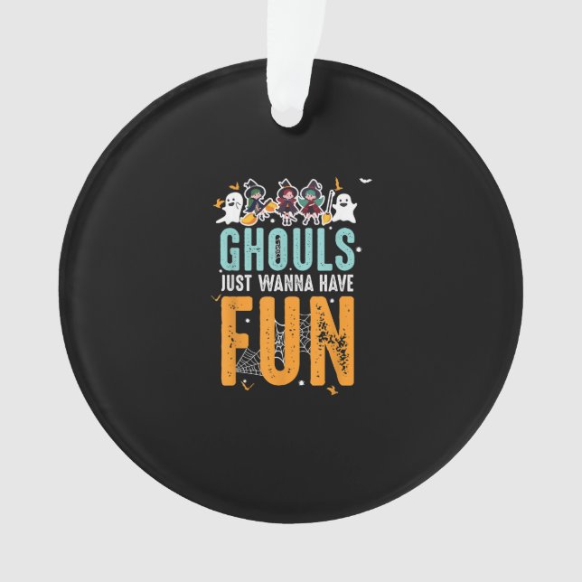 Adorno Ghouls solo quiere divertirse con las divertidas b (Anverso)
