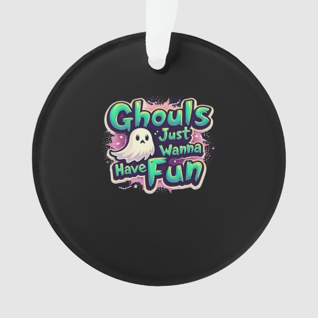 Adorno Ghouls solo quiere divertirse - Halloween retro (Anverso)