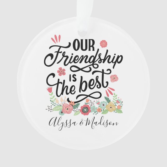 Adorno Gift BFFs Our Friendship is the Best (Anverso)