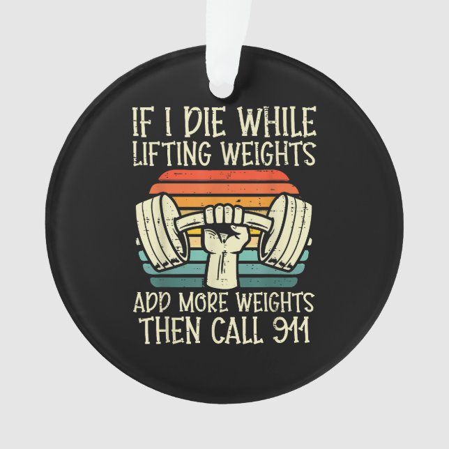 Adorno Gimnasio Si Muero Levantando Pesa Graciosa Fitness (Anverso)