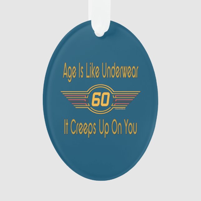 Adorno Gracioso 60 - La edad es como ropa interior (Anverso)