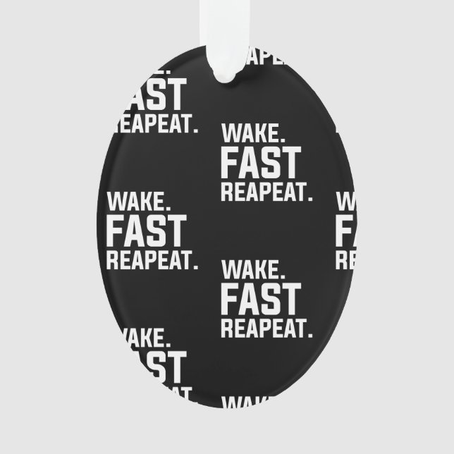 Adorno Gracioso despertar Rápido Repita Gráfico Sarcástic (Anverso)
