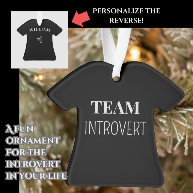 Adorno Graciosos Navidades "Team Introvert" de camisetas  (For the lovable introvert in your life! )