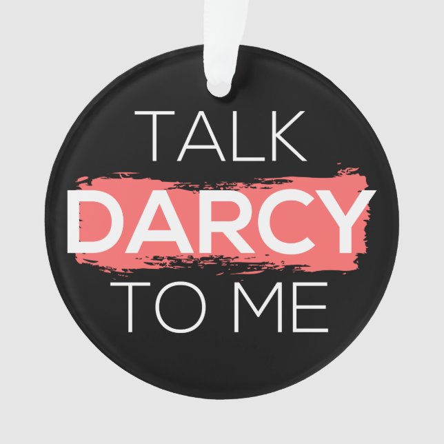 Adorno Hable Darcy Conmigo (Anverso)