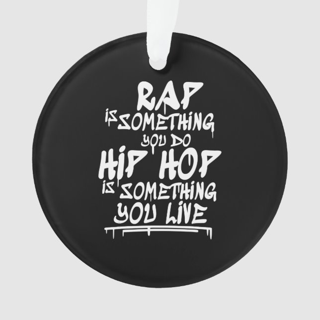 Adorno Hip Hop Guay Guote Hip Hop Lovers Gift (Anverso)