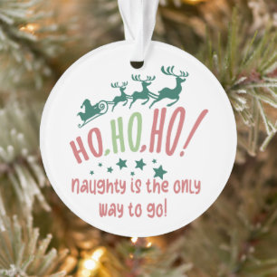 Adorno Ho Ho Ho Ho Ho Naughty es el camino a seguir, Navi
