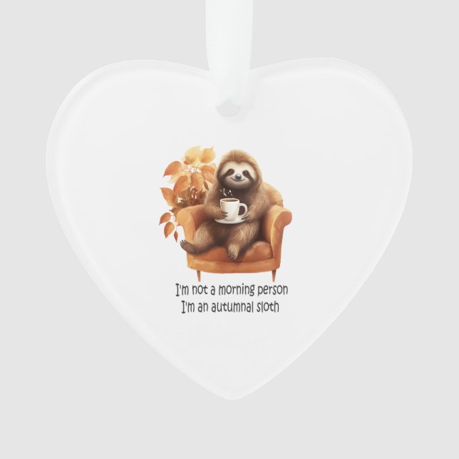Adorno I'm Not a Morning Person Autumnal Sloth (Anverso)