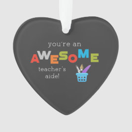 Adorno Increíble Día de Apreciación de Maestros Asistente