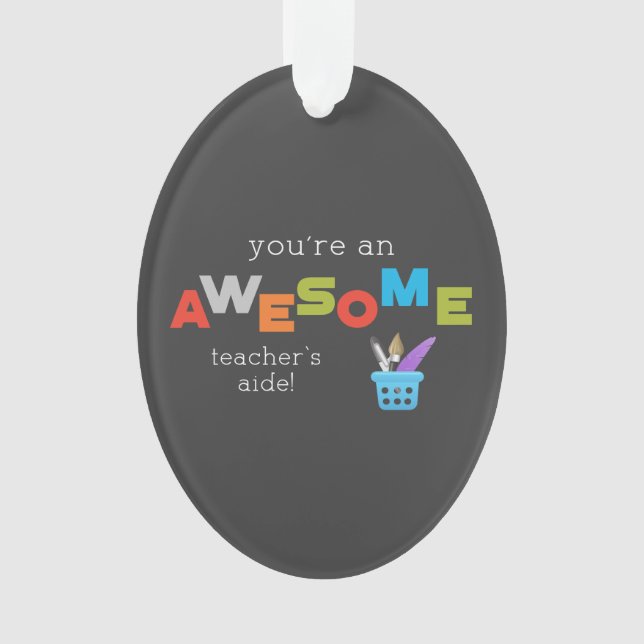 Adorno Increíble Día de Apreciación de Maestros Asistente (Anverso)