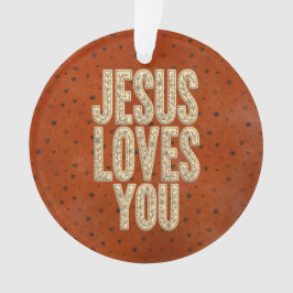 Adorno Jesus Loves You Rustic Christian Encouragement