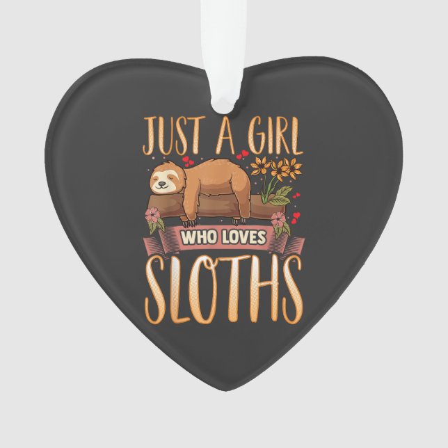 Adorno Just A Girl Who Loves Sloths Cute Sloth T-Shirt (Anverso)
