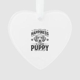 Adorno La felicidad es un cachorro caliente Diseño de cam