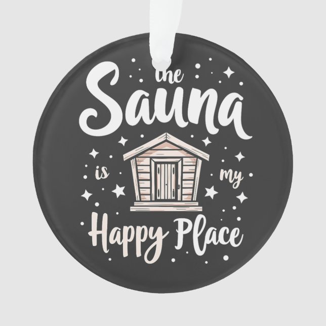 Adorno La Sauna es mi lugar feliz (Anverso)