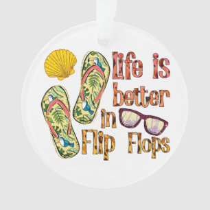 Adorno La vida es mejor en Flip Flops   Vibes de verano