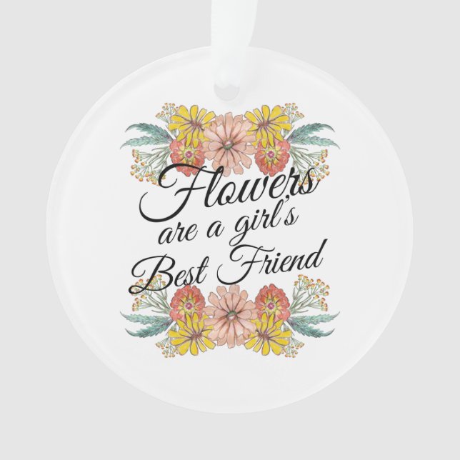 Adorno Las flores son el mejor amigo de los Chicas - Zinn (Anverso)
