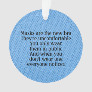 Adorno Las máscaras son el nuevo sujetador chiste azul