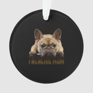 Adorno mamá frenchie regalo de mamá de bulldog francés