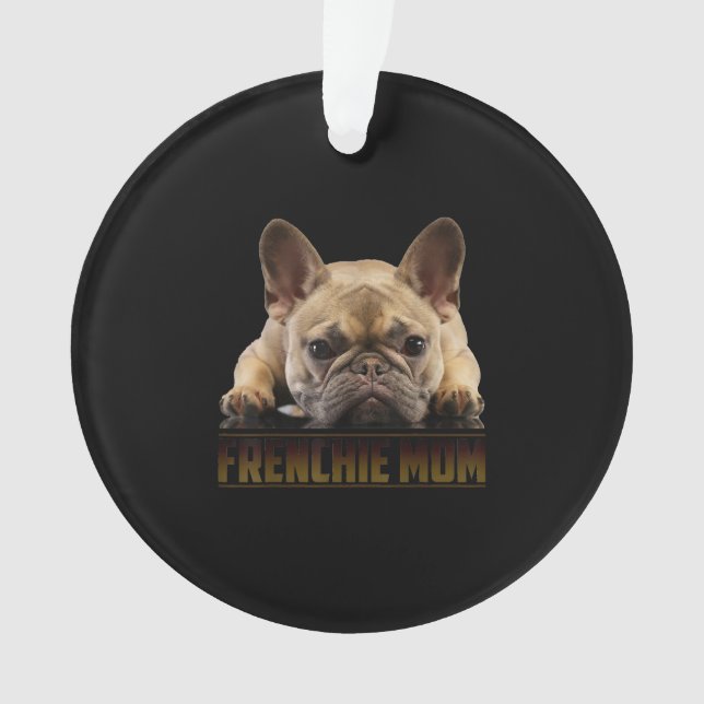Adorno mamá frenchie | regalo de mamá de bulldog francés (Anverso)