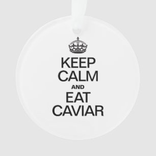 ADORNO MANTENER LA CALMA Y COMER EL CAVIAR