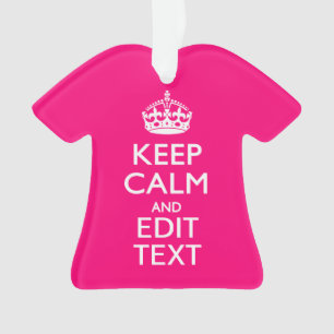 Adorno MANTENER LA CALMA Y TU Texto sobre Fuchsia