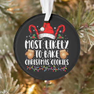 Adorno Más Probable Hornear Galleta de Navidad Xmas Famil